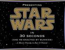 Star Wars In 30 Seconds